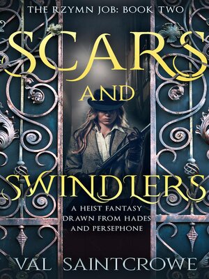 cover image of Scars and Swindlers